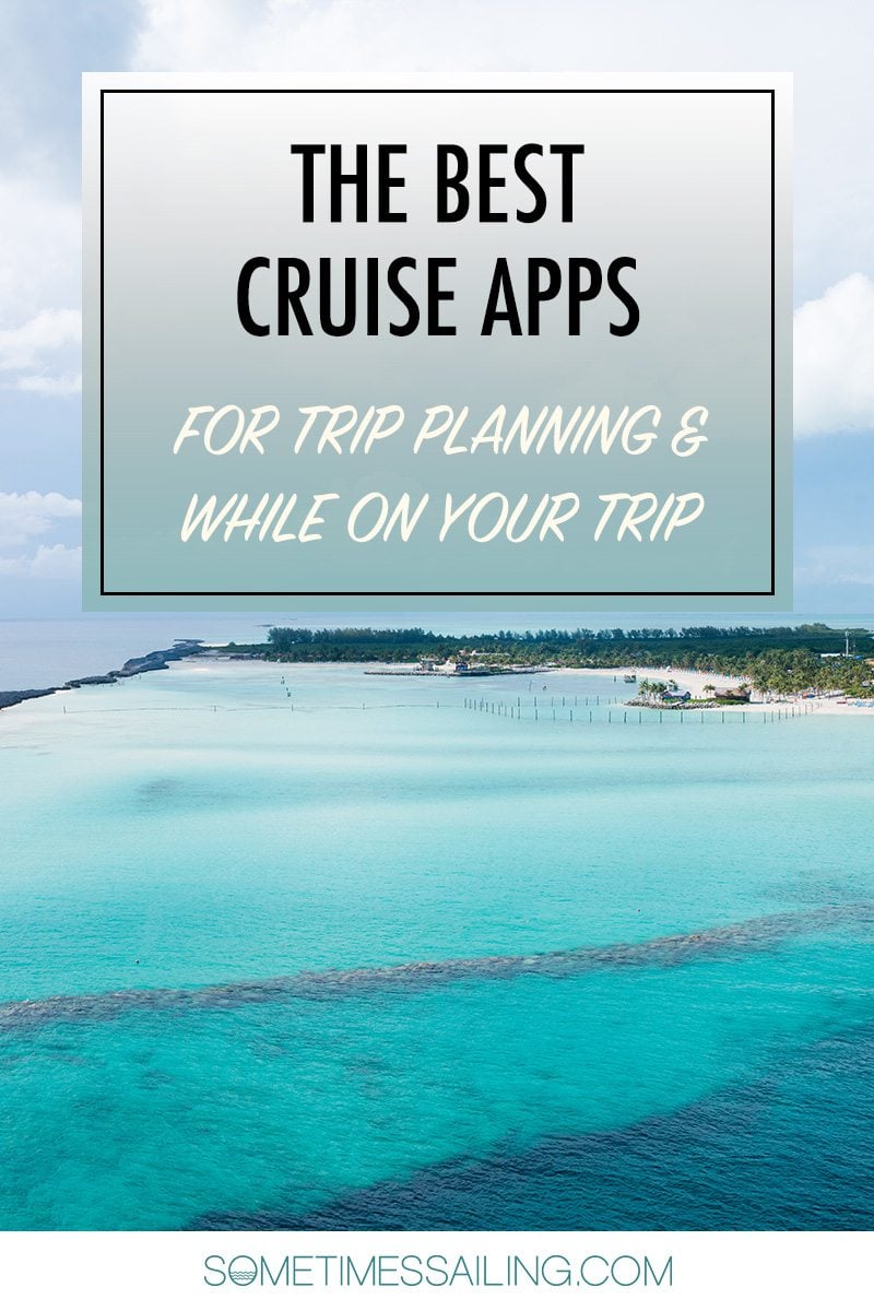 Best Cruise Apps Pinterest graphic - for Trip Planning and While on your Trip