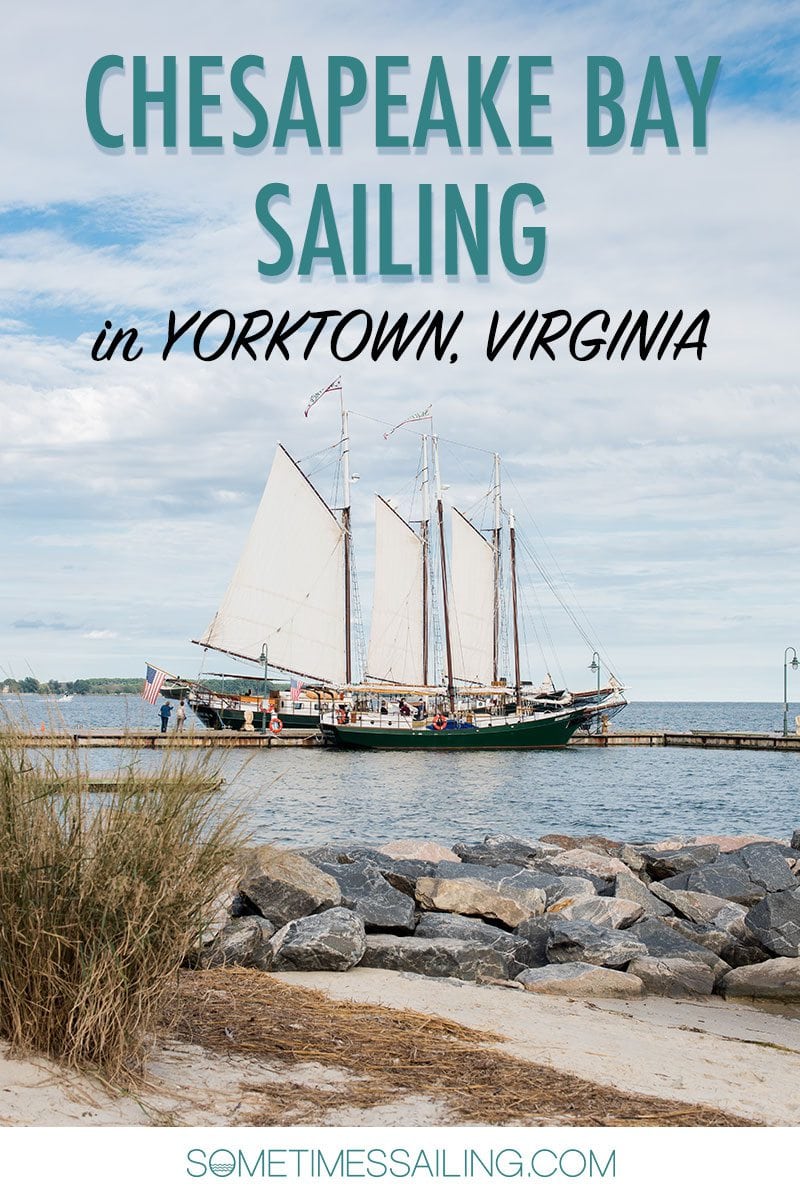 Chesapeake Bay Sailing image for that reads, "Chesapeake Bay Sailing in Yorktown, Virginia" with a sailboat in the photo.