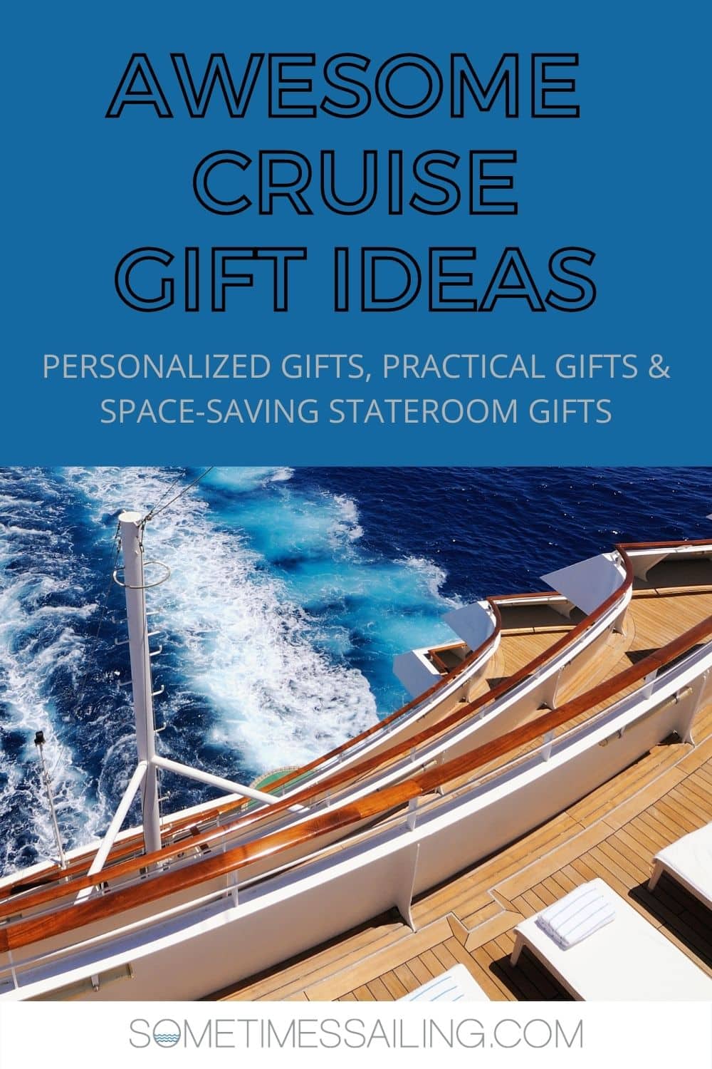 Cruise gift ideas Pinterest image with a blue block and text and photo of the wake of a cruise ship.