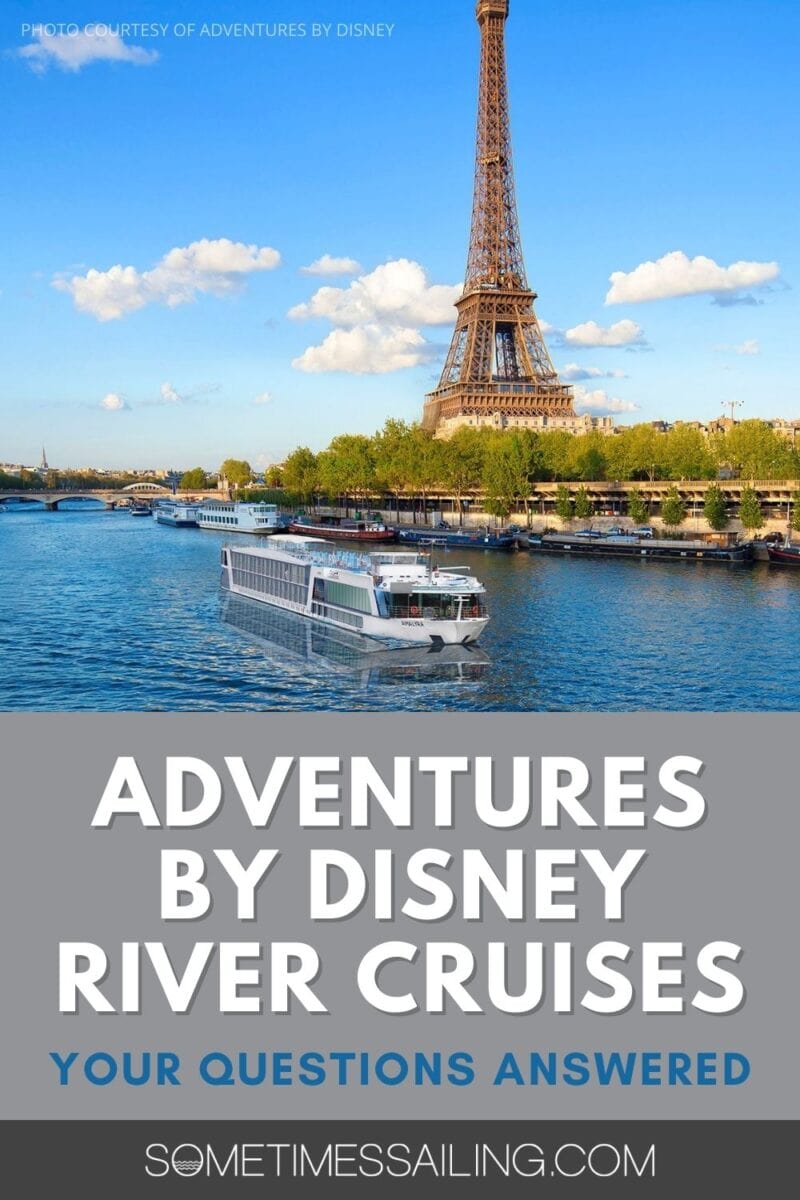 Adventures by Disney River Cruises Your Questions Answered