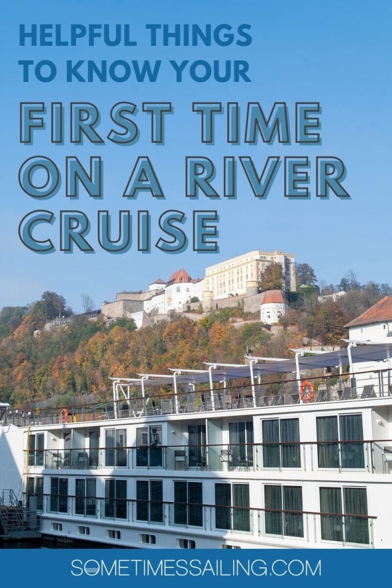 26 Things Everyone Should Know their First Time on a River Cruise