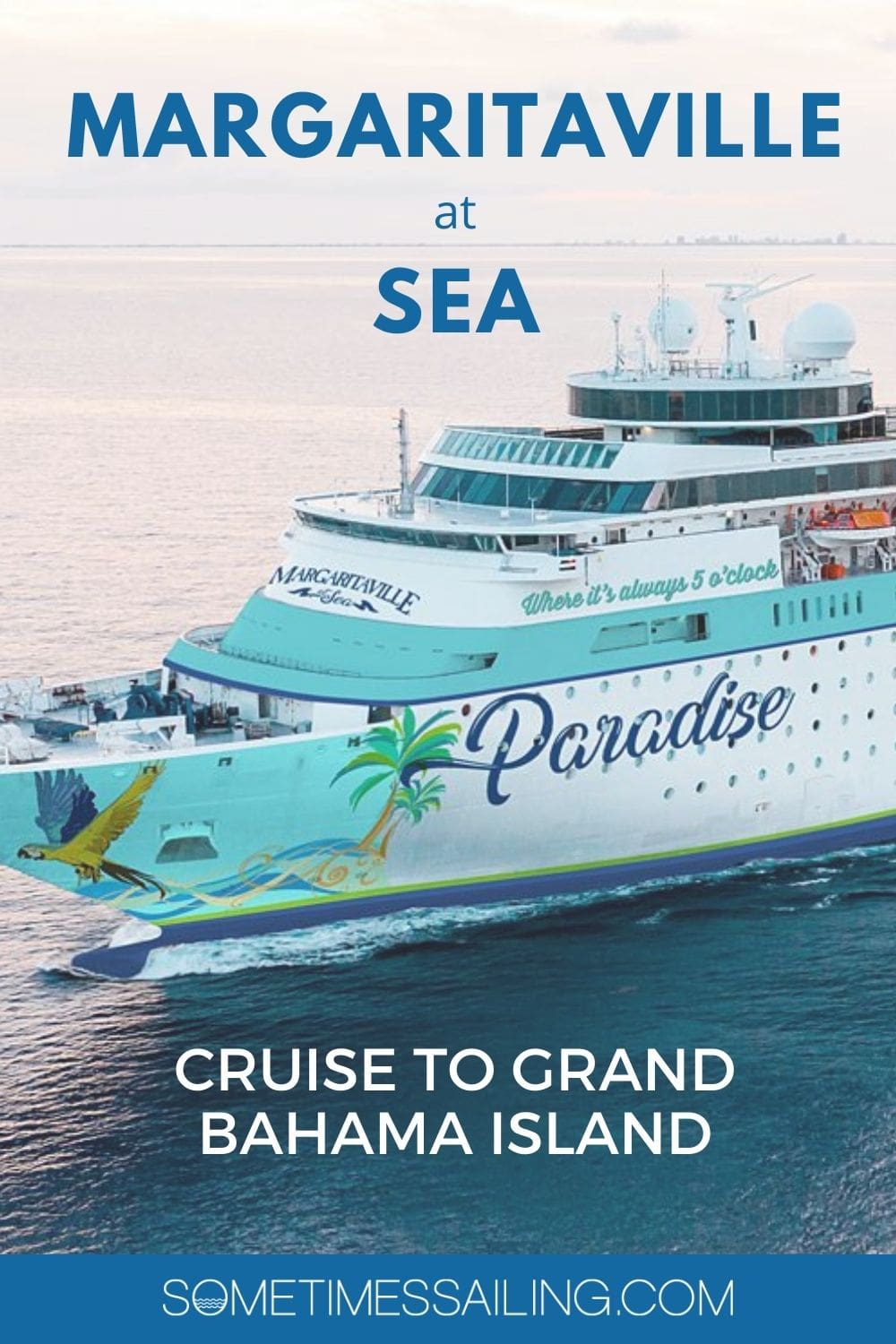 Margaritaville at Sea, Cruise to Grand Bahama Island, with the front of the cruise ship in a photo.