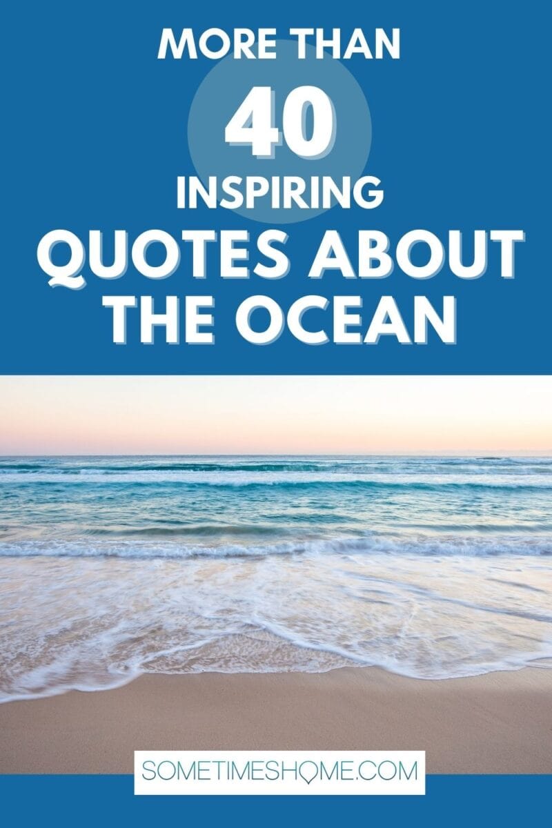 40 Ocean Quotes for People Who Love the Sea - Sometimes Sailing