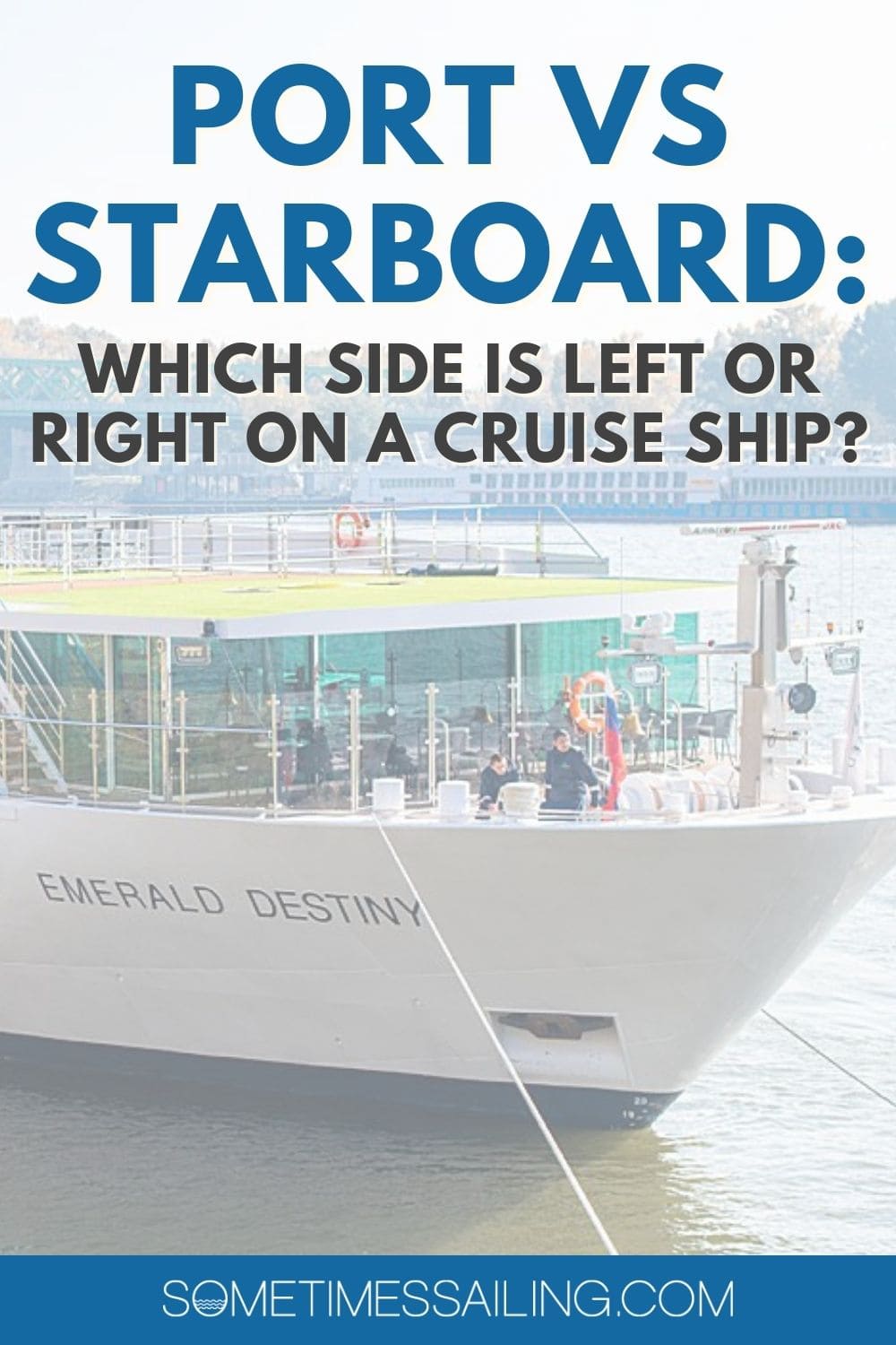 Port vs Starboard: which side is left or right on a cruise ship?