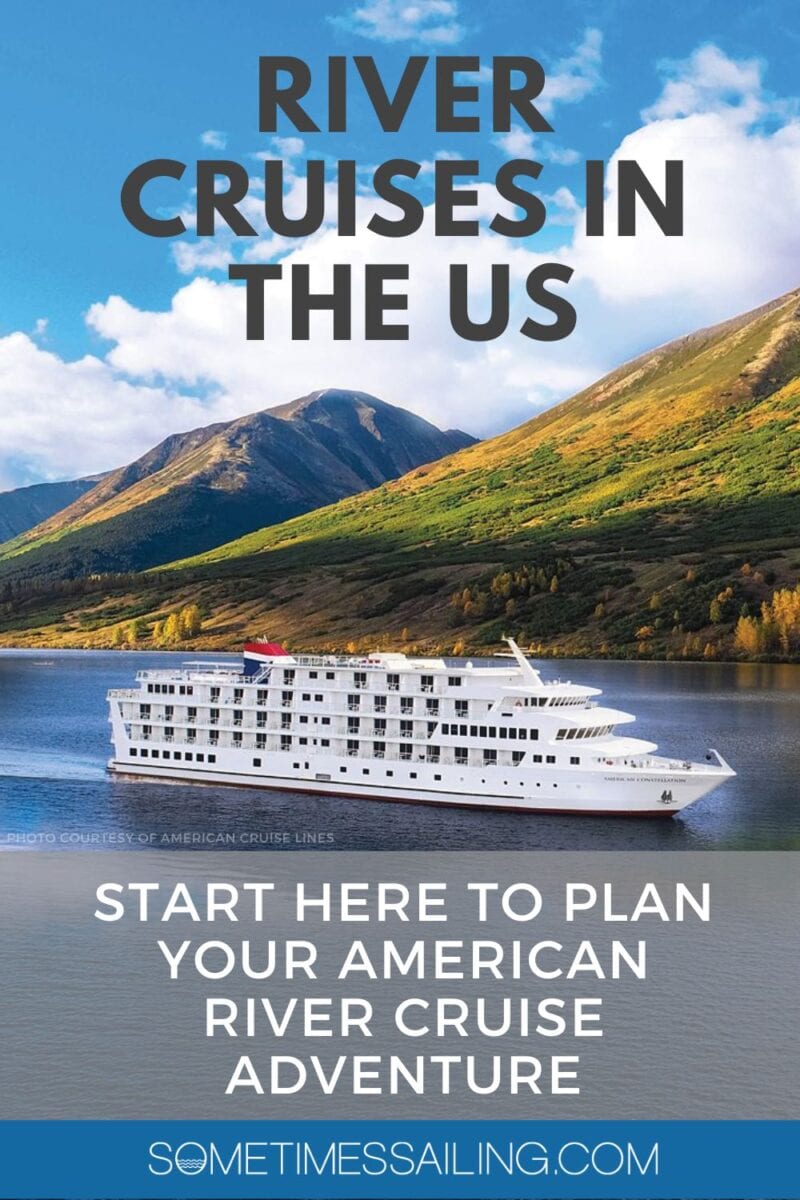 American River Cruises Start Here to Plan Your US River Vacation