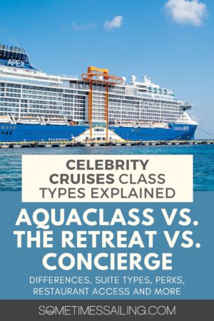 Celebrity Cruises Classes Explained: AquaClass vs The Retreat vs Concierge