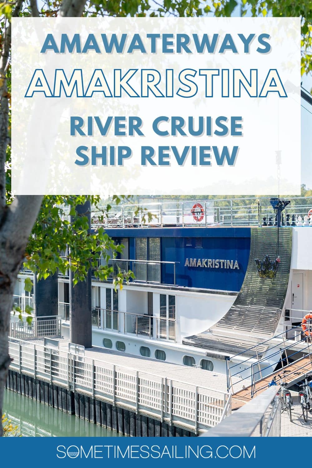 AmaWaterways AmaKristina cruise review, with a photo of the river cruise ship.