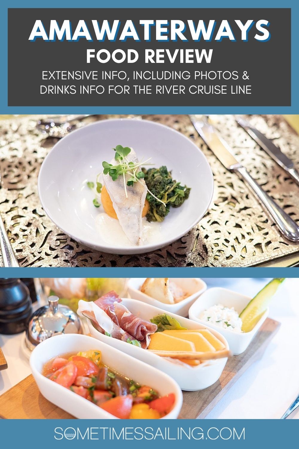 AmaWaterways Food Review with pictures of dishes below it.