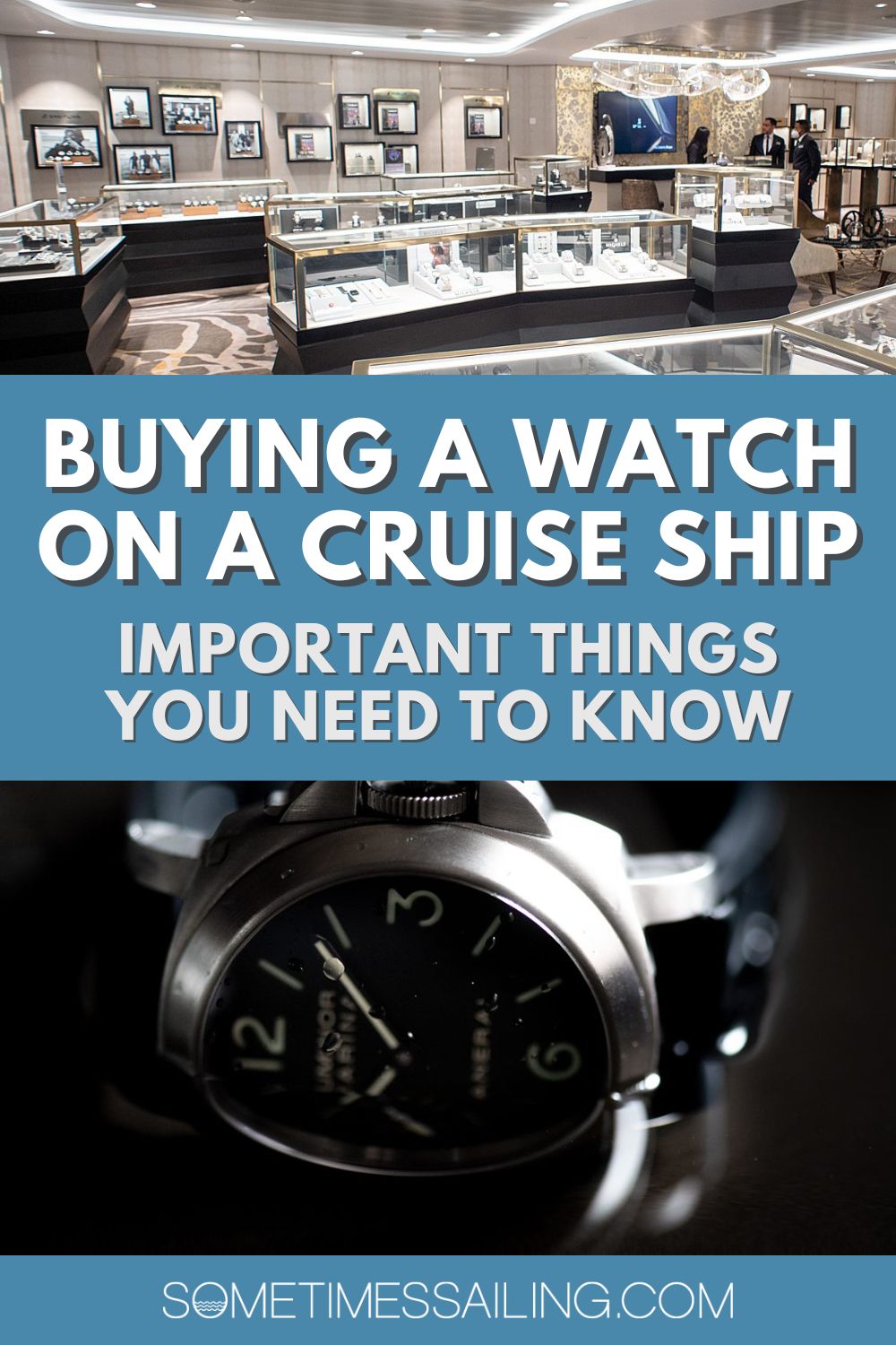 Buying a watch on a cruise ship: important things you need to know with watch photos.