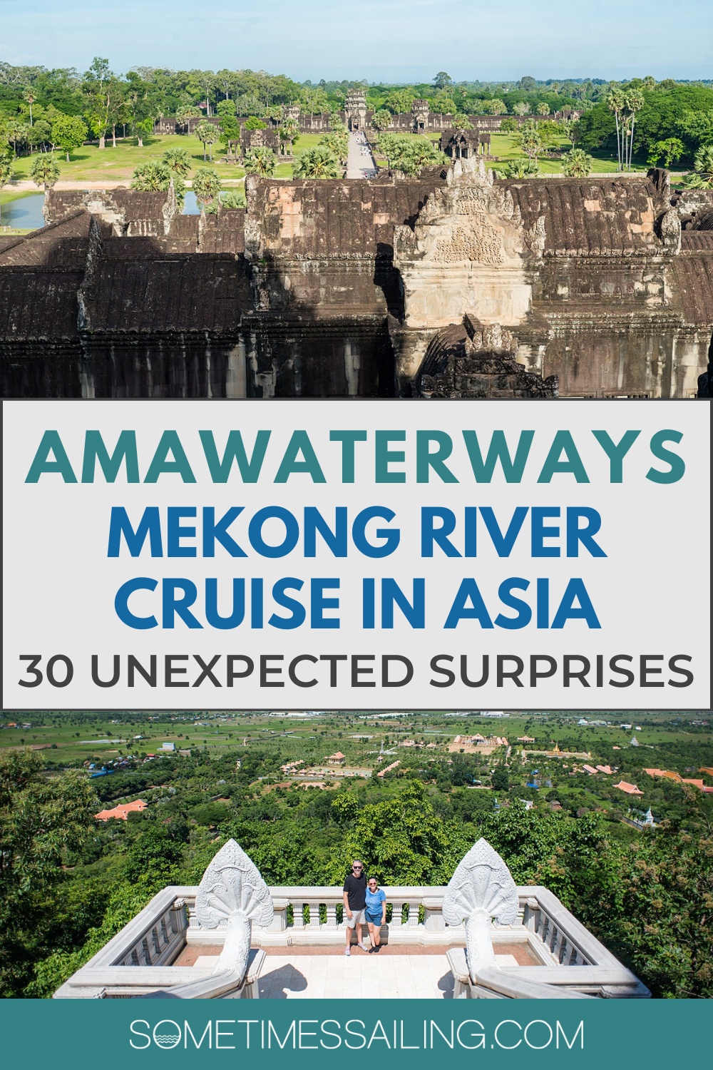 Mekong River Cruise in Asia on AmaWaterways with a picture of Angkor Wat in Cambodia and a temple aerial view.
